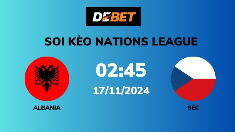 Phân tích trận đấu giữa Albania và CH Séc